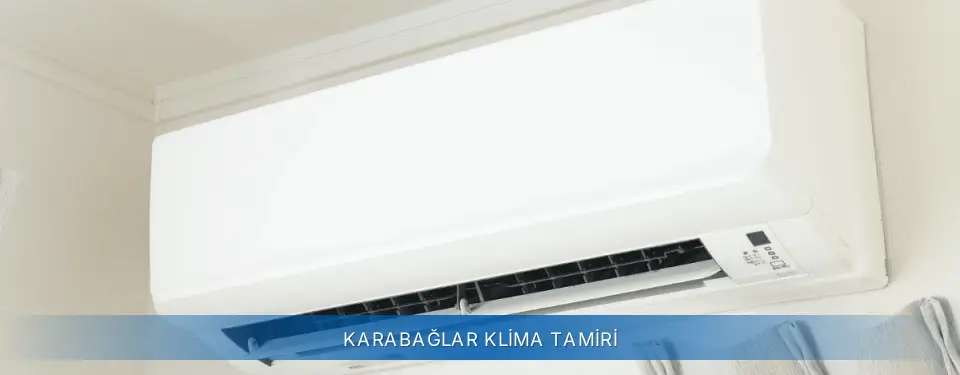Karabağlar İlçemi Sigma Klima Tamiri